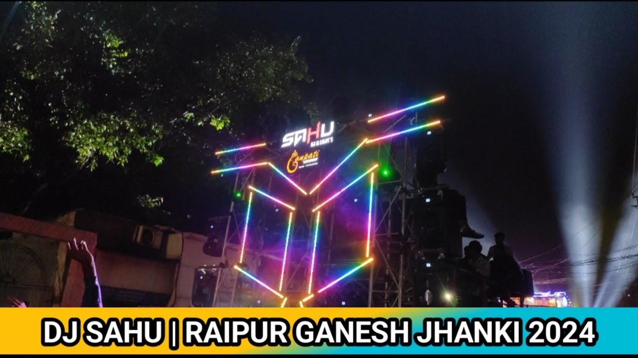 Raipur Ganesh Jhanki 2024 | DJ Sahu Rjn | Khel Panda Khel Panda Re