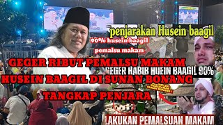 Download Lagu GUS MUWAFIQ TANGKAP HUSEIN BAAGIL SERATUS PERSEN PEMALSU MAKAM RING SATU SUNAN BONANG TUBAN MP3