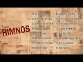 1 Hora de Himnos - Sin anuncios - Paz y tranquilidad para el alma