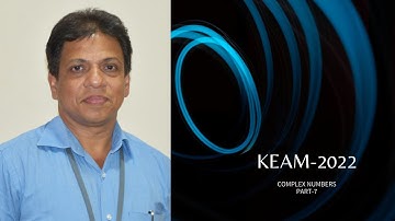 KEAM 2022 I ONLINE COURSE | COMPLEX NUMBERS I PART-6 | ENGINEERING MATHEMATICS |