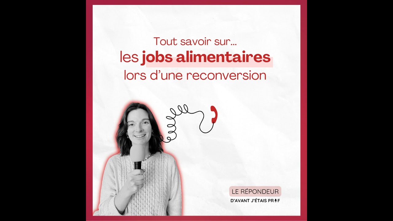 Reconversion & job alimentaire : 4 témoignages pour dédramatiser