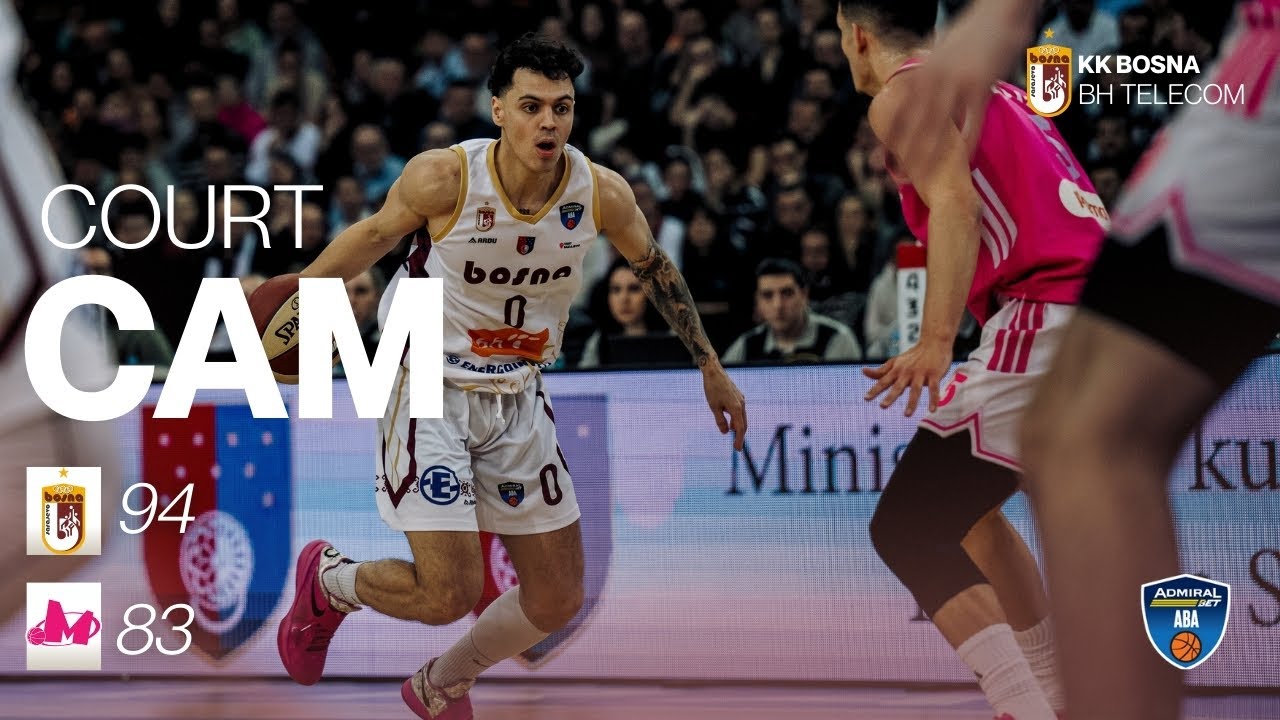 Court Cam | KK Bosna 94-83  KK Mega| ABA Liga Round 15