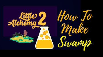 Little Alchemy 2-How To Make Swamp Cheats & Hints