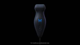 Butterfly iQ+: Ultrasound designed for the future.