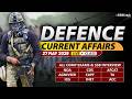 Defence Current Affairs 27 May 2026 | For NDA CDS AFCAT SSB Interview