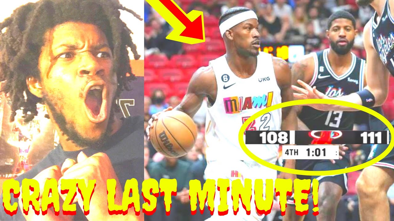 CLIPPERS VS HEAT REACTION 2022 LOS ANGELES CLIPPERS VS MIAMI HEAT HIGHLIGHTS REACTION 2022