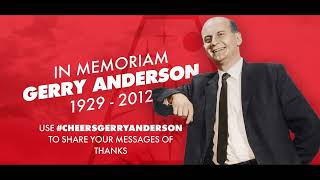 Cheers Gerry Anderson! A message from Jamie Anderson