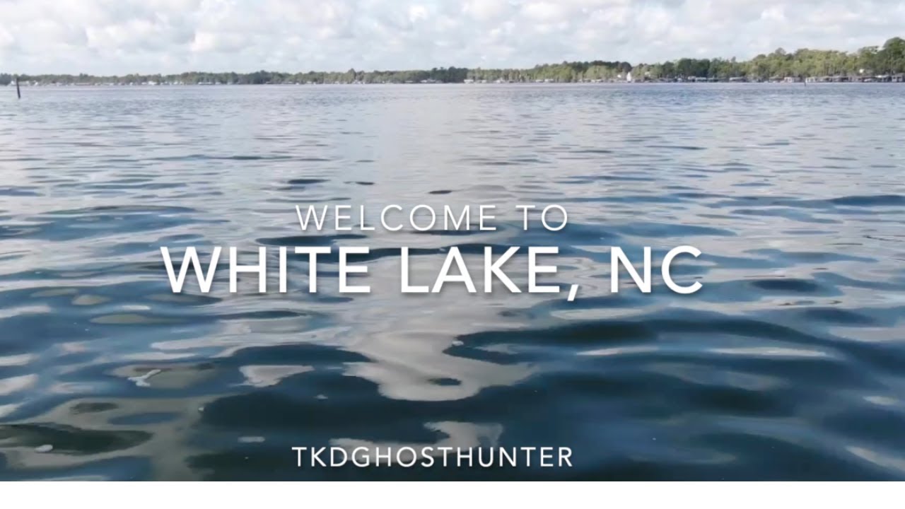 White Lake, Nc 2021
