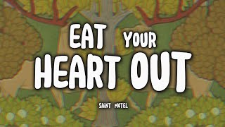 SAINT MOTEL - Eat Your Heart Out (Tradução)