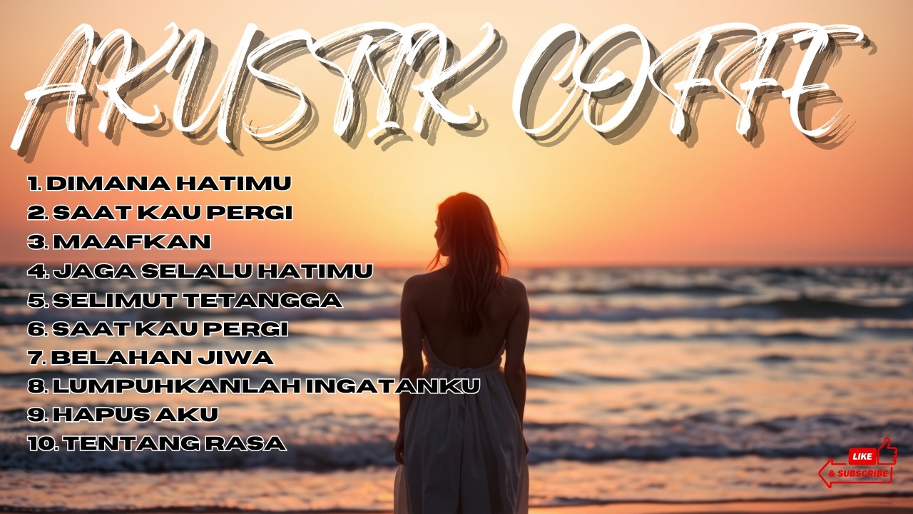 AKUSTIK CAFE SANTAI 2026 Full Album - AKUSTIK LAGU INDONESIA 2026