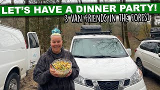 Vanlife Dinner Party | Friends Joined Us So Let's Have A Dinner Party In The Forest