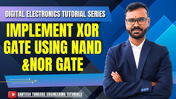 || Implement XOR Gate using NAND &NOR Gate ||