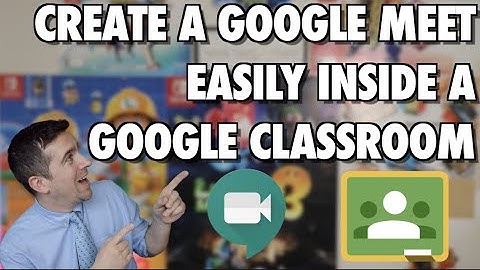Create A Google Meet INSIDE Google Classroom! - NEW APRIL 2020 FEATURE!!!