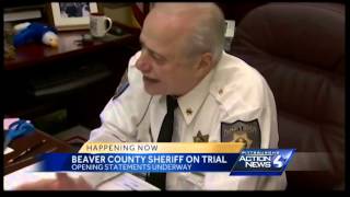 Beaver County sheriff's trial begins
