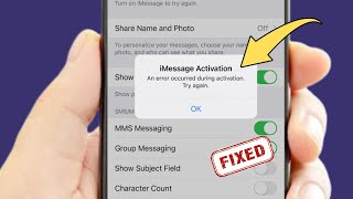 How To Fix iMessage And FaceTime Activation Error / iOS 26
