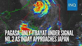 Pagasa: Only Itbayat under Signal No. 2 as Inday approaches Japan