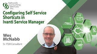 Tutorial: Configuring Self Service Shortcuts in Ivanti Service Manager