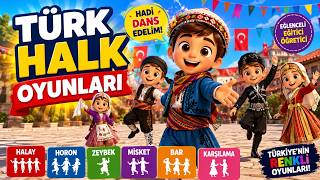 Türk Halk Oyunları Şarkısı 🇹🇷 | Halay, Horon, Zeybek, Misket! | Çocuk Şarkıları