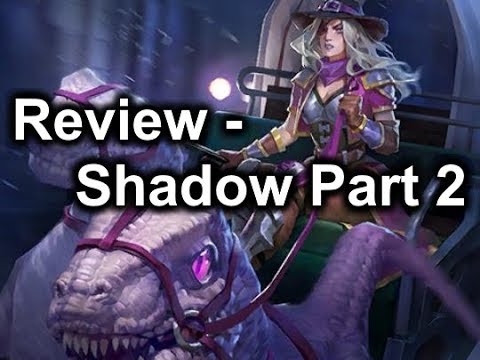 Eternal Set Review - The Fall of Argenport: Shadow | Part 2