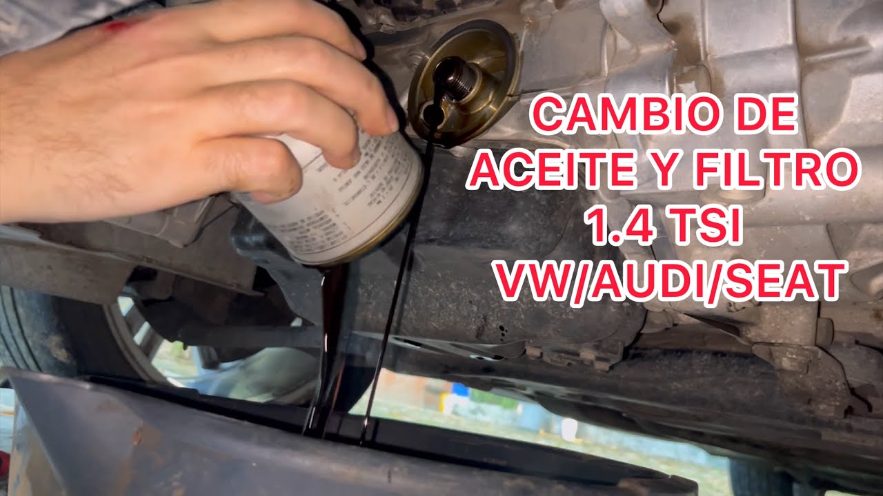 Cambio de Aceite Motor 1.4 TSI Volkswagen