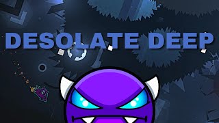 Desolate Deep By Dominous 100% Easy Demon Geometry Dash