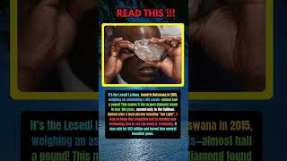 Its The Lesedi La Rona Found In Botswana In 2015 Weighing An Astonishing 1109 Carats