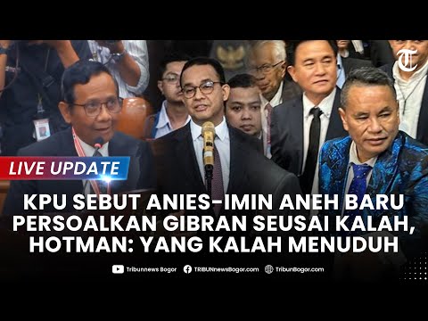 🔴 KPU BELA DIRI Sebut Anies-Imin Aneh Baru Persoalkan Pencalonan Gibran seusai Kalah: Mengada-ada