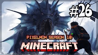 MINECRAFT PIXELMON SS.10 | #26 