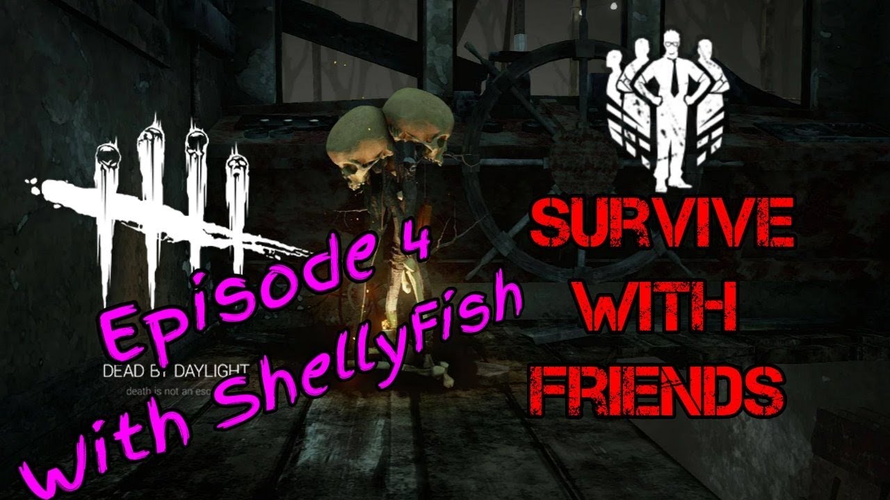 Survive with Friends on Dead By Daylight EP4 - YouTube