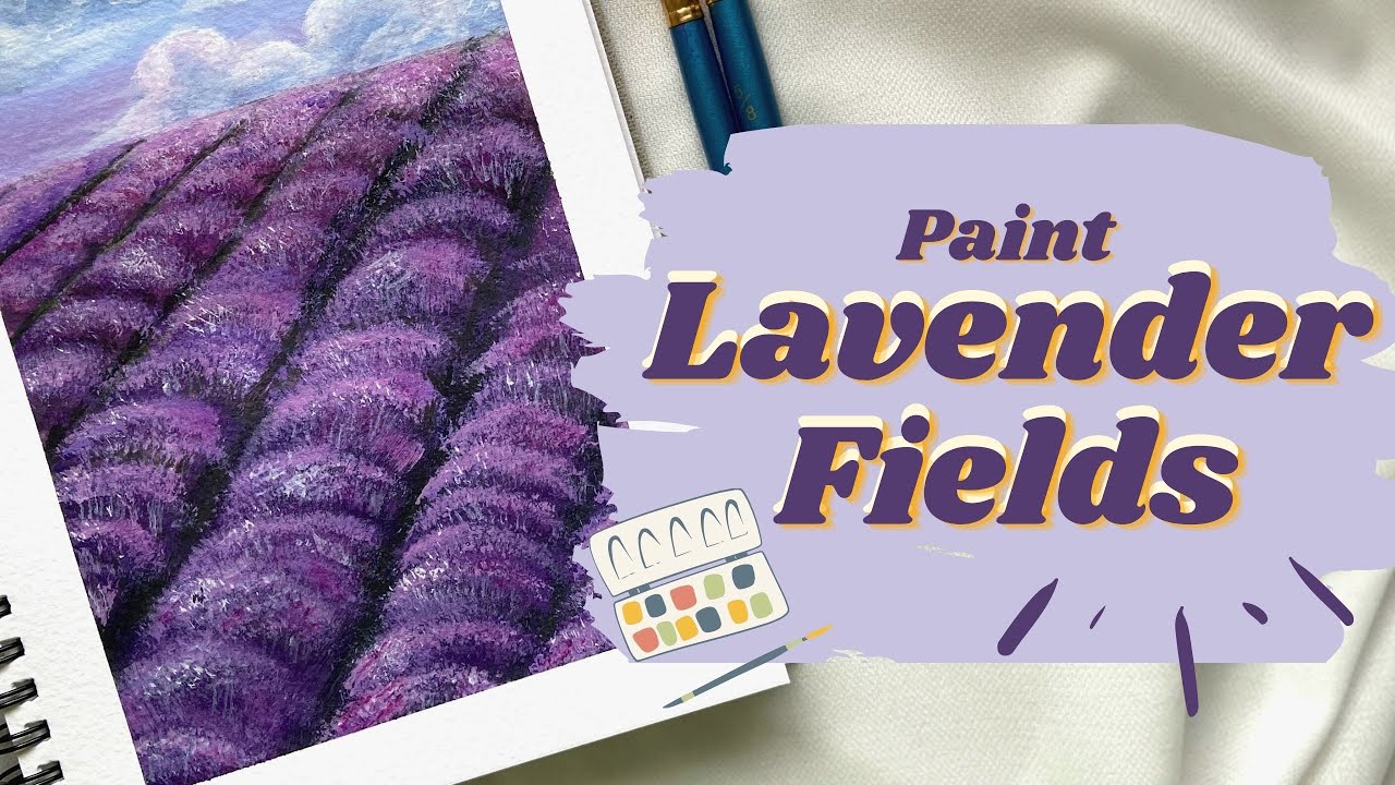 Lavender Fields Painting Tutorial Step By Step Acrylic Painting