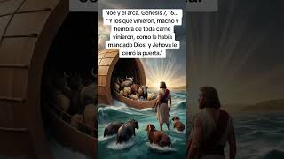 Noé y el arca. Génesis 7, 16. 'Y los que vinieron, macho y hembra de toda carne vinieron'. #fe #dios Noé y el arca. Génesis 7, 16. 'Y los que vinieron, macho y hembra de toda carne vinieron'. #fe #dios
