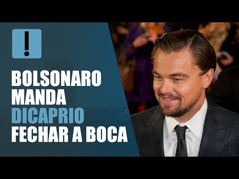 Bolsonaro volta a criticar Leonardo DiCaprio: “Precisa ficar de boca fechada”