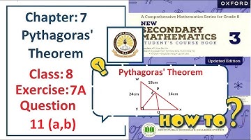Exercise 7A Question 11 – (Pythagoras