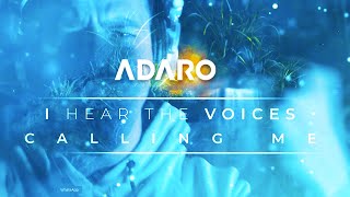 Смотреть клип Adaro - Voices Calling Me