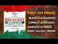 FIRST ON PRIME: Benavidez vs. Zurdo PRELIMS LIVE STREAM