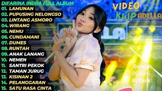 Lamunan Difarina Indra Full Album Om Adella Pupusing Nelongso - Lintang Asmoro