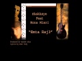 Shakhsye Feat Mona Miari Emta Raje3 