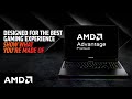 AMD Advantage™ Premium - Designed for the best gaming experiences