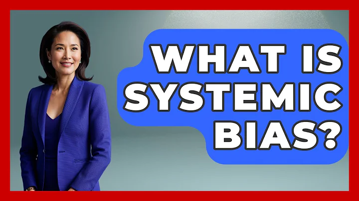What Is Systemic Bias? - Gender Equality Network