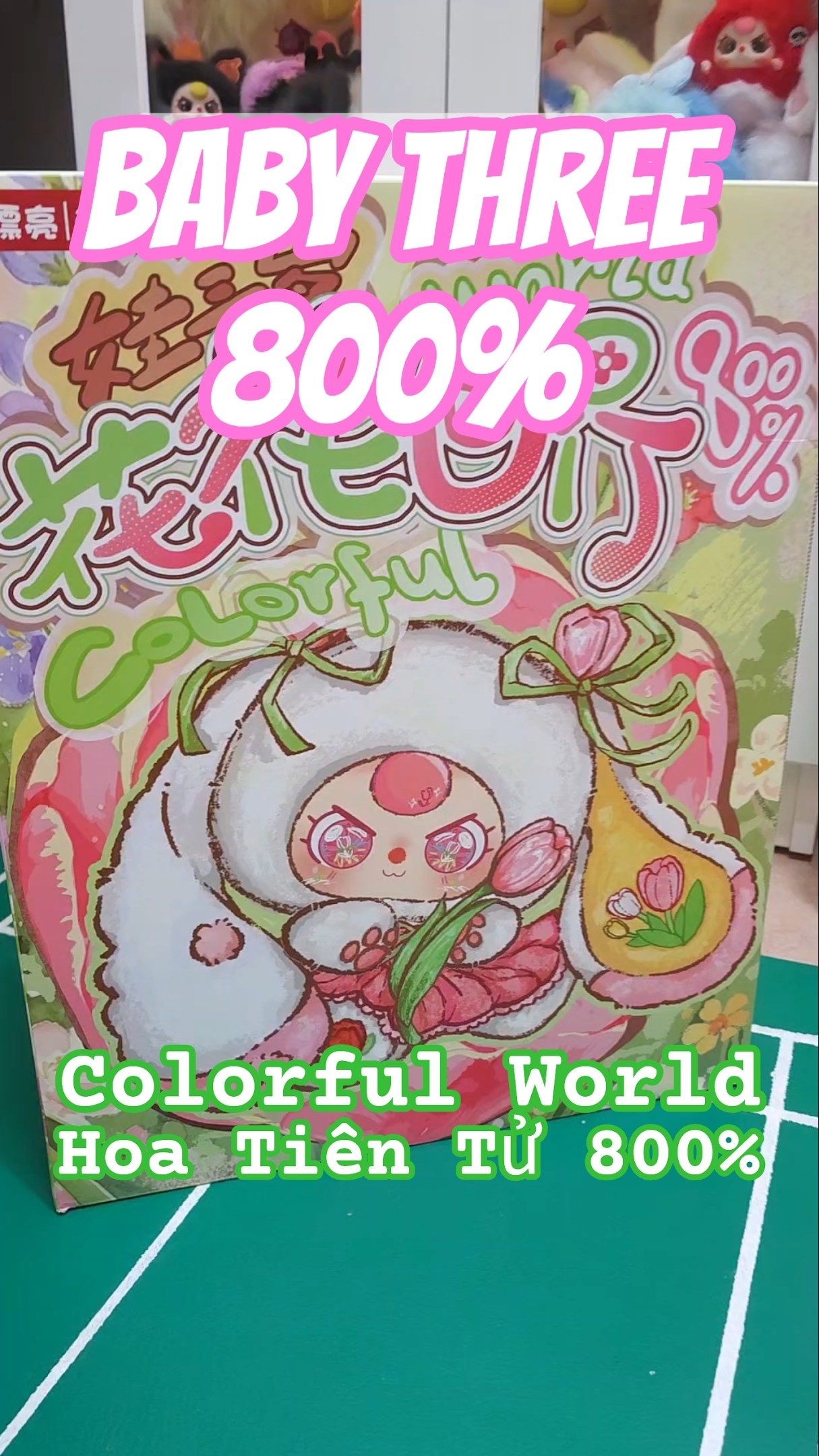 Baby Three] 800% Colorful World - Hoa Tiên Tử #blindbox #babythree