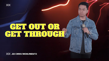 Get Out Or Get Through | Stephen Prado