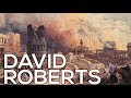 David Roberts: A collection of 209 works (HD)