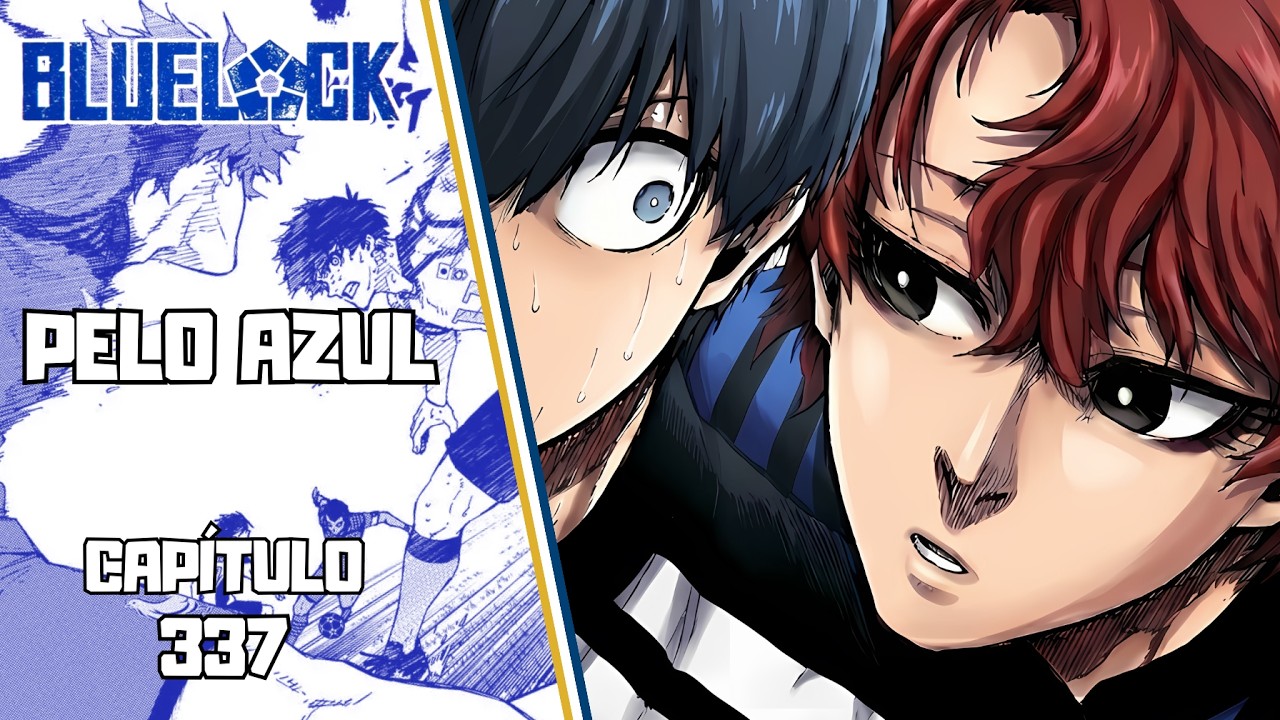 PELO AZUL | BLUE LOCK - CAPÍTULO 337 | DUBLADO