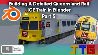 Building a Detailed Queensland Rail ICE Train in Blender - Time-lapse (Part 5)
