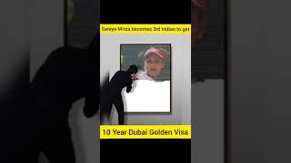 Saniya Mirza becomes 3rd Indian to get 10 year Dubai Golden Visa