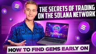 TRADING SOLANA MEMCOINS | HOW TO FIND NEW TOKENS AT AN EARLY STAGE | SECRETS OF ANALYSIS