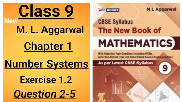 New ml aggarwal class 9 maths chapter 1 Number Systems exercise 1.2 (question 2-5) part 2
