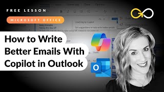 How to Write Better Emails With Copilot in Outlook | Copilot for Microsoft 365 Course