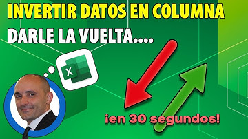 Truco Excel - Como invertir el orden de los datos (en 30 segundos)