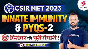 CSIR NET Dec 2023 | Innate Immunity |  PYQs with concepts - 02 | CSIR NET Preparation | Dr.Lalit Pal